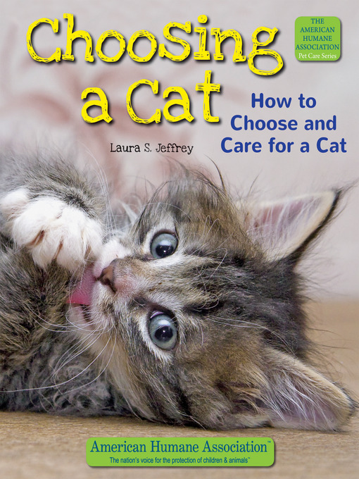 Title details for Choosing a Cat by Laura S. Jeffrey - Available